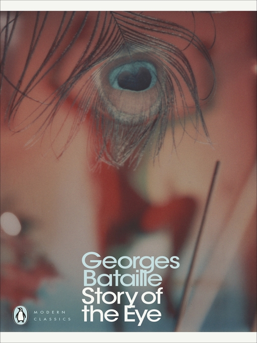 Title details for Story of the Eye by Georges Bataille - Wait list
